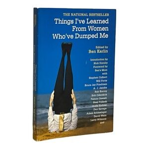 Things I’ve Learned From Women Who’ve Dumped Me by Ben Karlin Bestseller